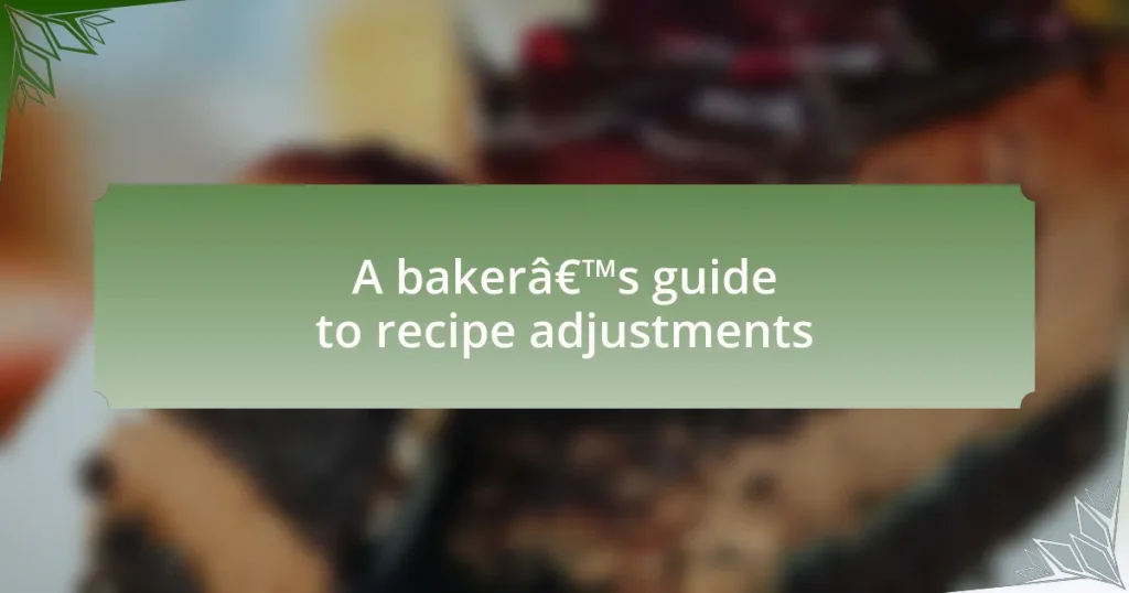 A baker’s guide to recipe adjustments • niceicing.com